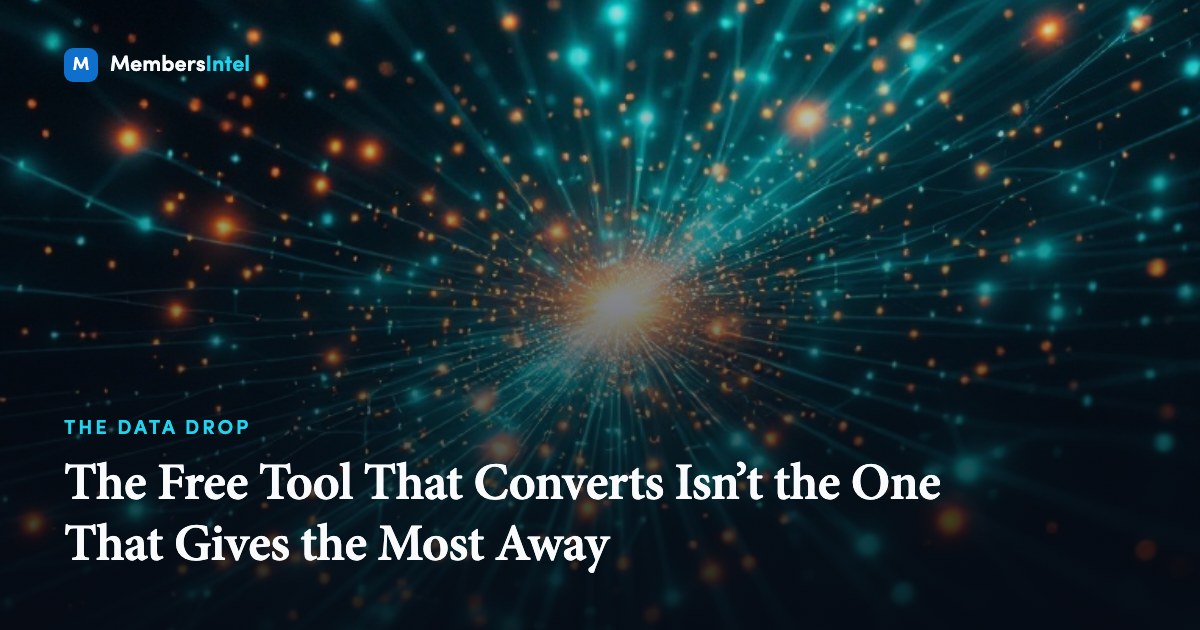 The Free Tool That Converts Isn't the One That Gives the Most Away